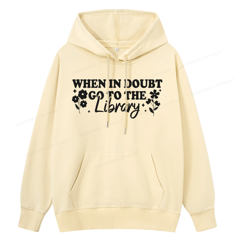 Pagewings When In Doubt Go To The Library Unisex Classic Hoodie
