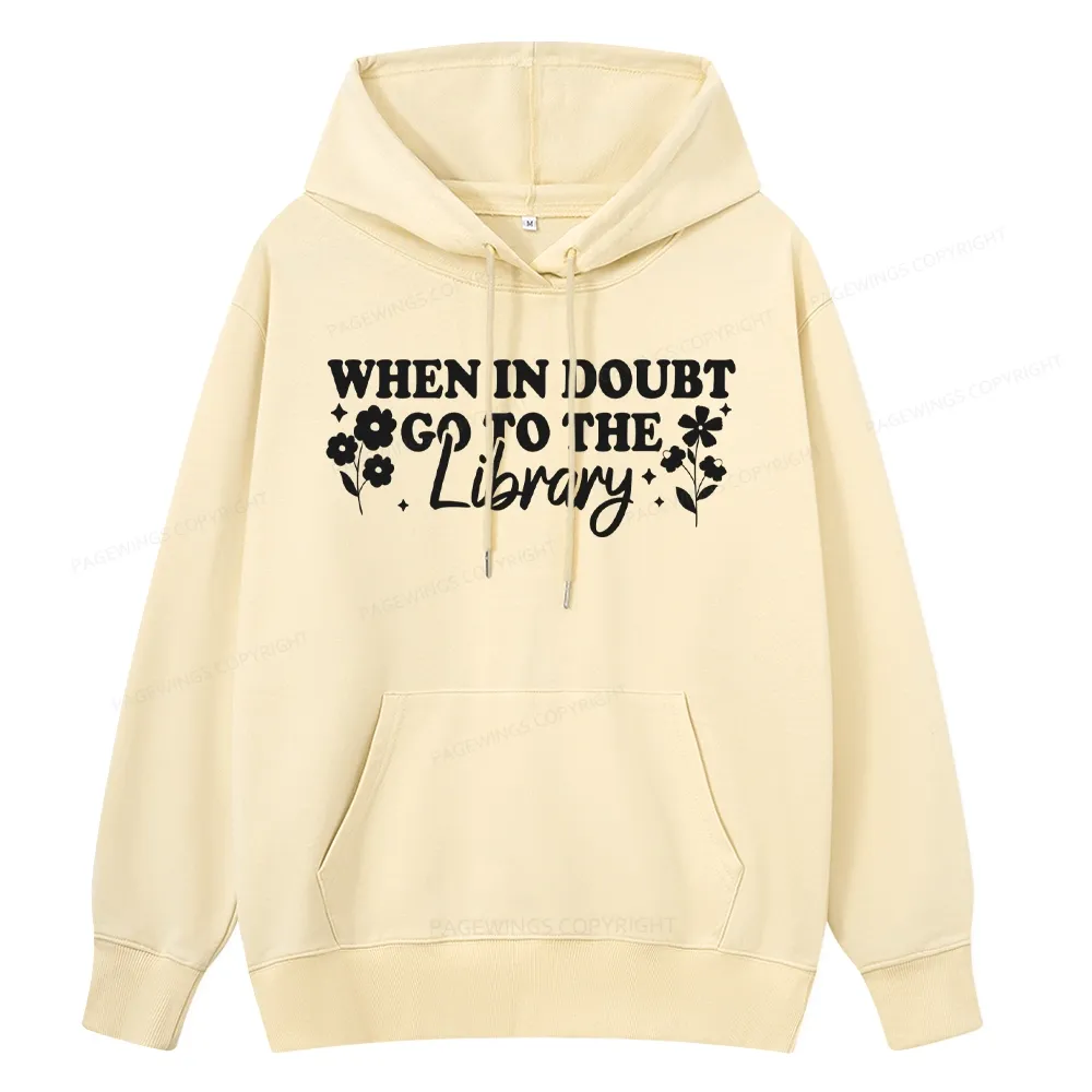 Pagewings When In Doubt Go To The Library Unisex Classic Hoodie