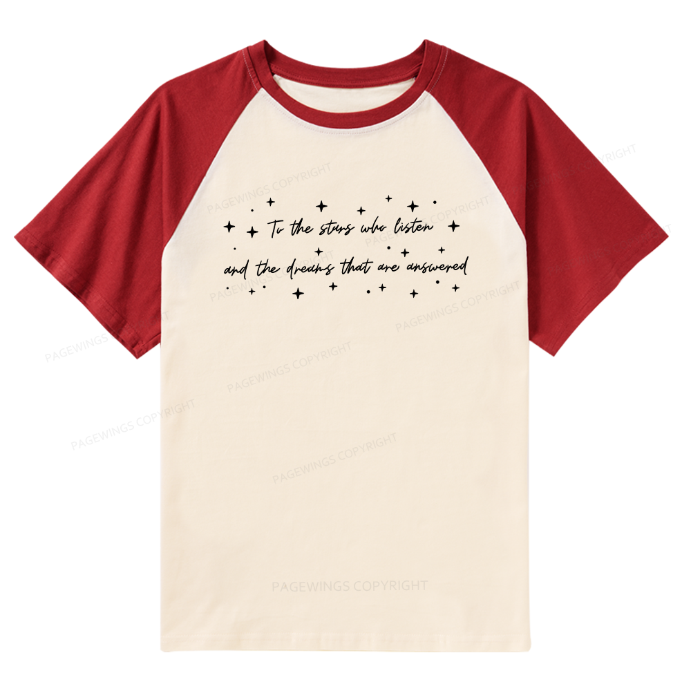 Pagewings To the Stars Who Listen Raglan T-shirt