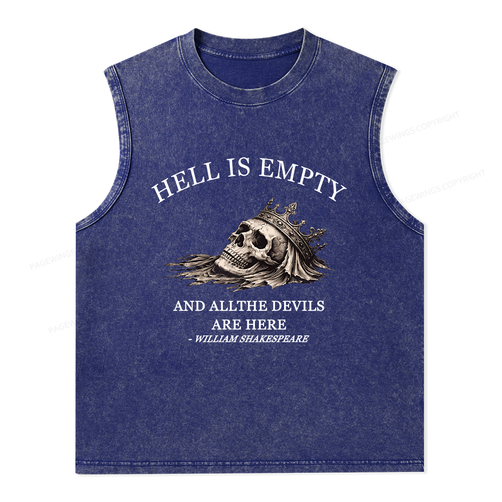 Pagewing Hell Is Empty And All The Devils Are Here Unisex Washed Tank Top