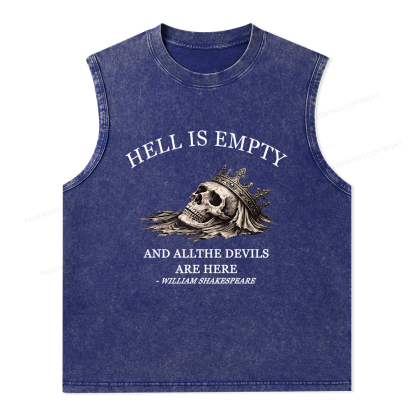 Pagewing Hell Is Empty And All The Devils Are Here Unisex Washed Tank Top