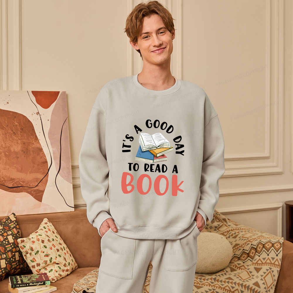 Pagewings It’s a Good Day to Read a Book Unisex Fleece Sweatshirt Set 