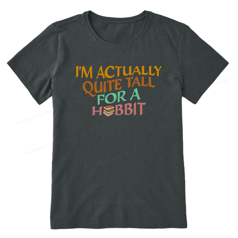 Pagewings I'm Actually Quite Tall Unisex Classic T-shirt