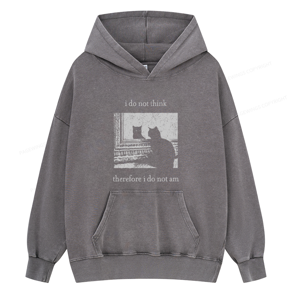 Pagewings I Do Not Think Therefore I Do Not Am Unisex Washed Hoodie