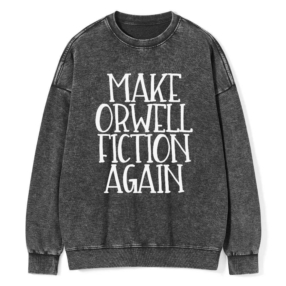 Pagewings Make Orwell Fiction Again Unisex Washed Sweatshirt