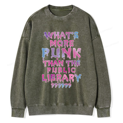 Pagewings What's More Punk That The Public Library Unisex Washed Sweatshirt
