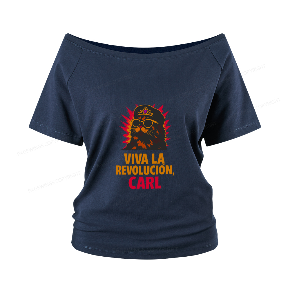 Pagewings Viva La Revolucion Women Off Shoulder T-shirts