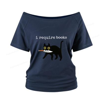 Pagewings I Require Books Women Off Shoulder T-shirts