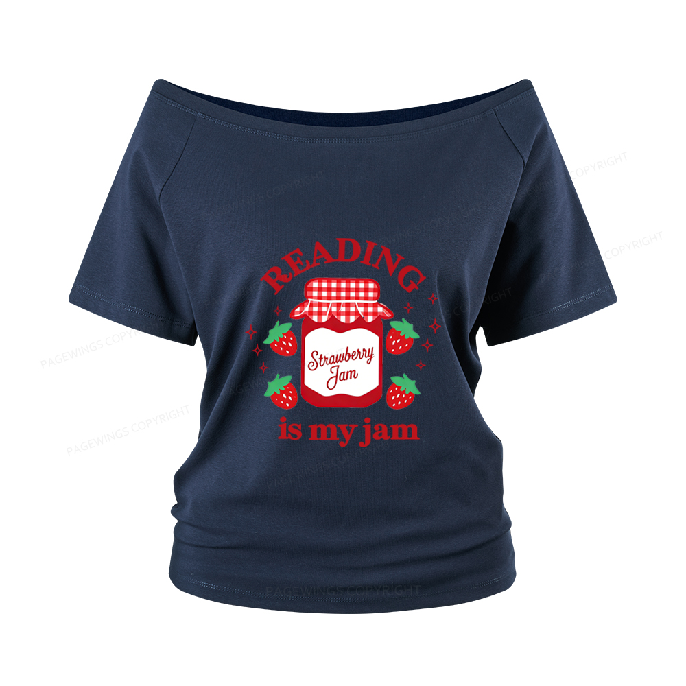 Pagewings Valentines Day Reading is My Jam Women Off Shoulder T-shirts