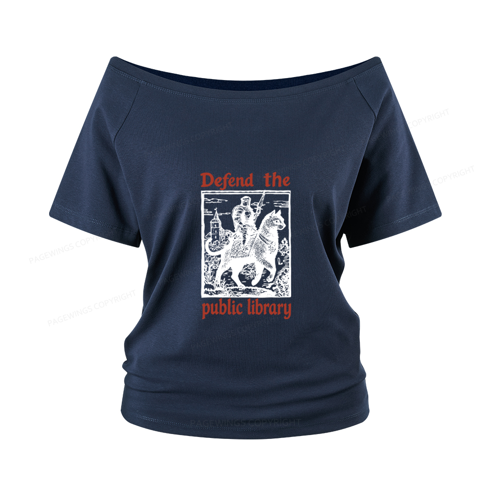 Pagewings Defend the Public Library Women Off Shoulder T-shirts