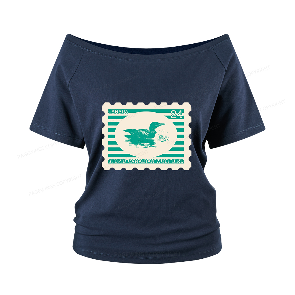 Pagewings Stupid Canadian Wolf Bird Women Off Shoulder T-shirts