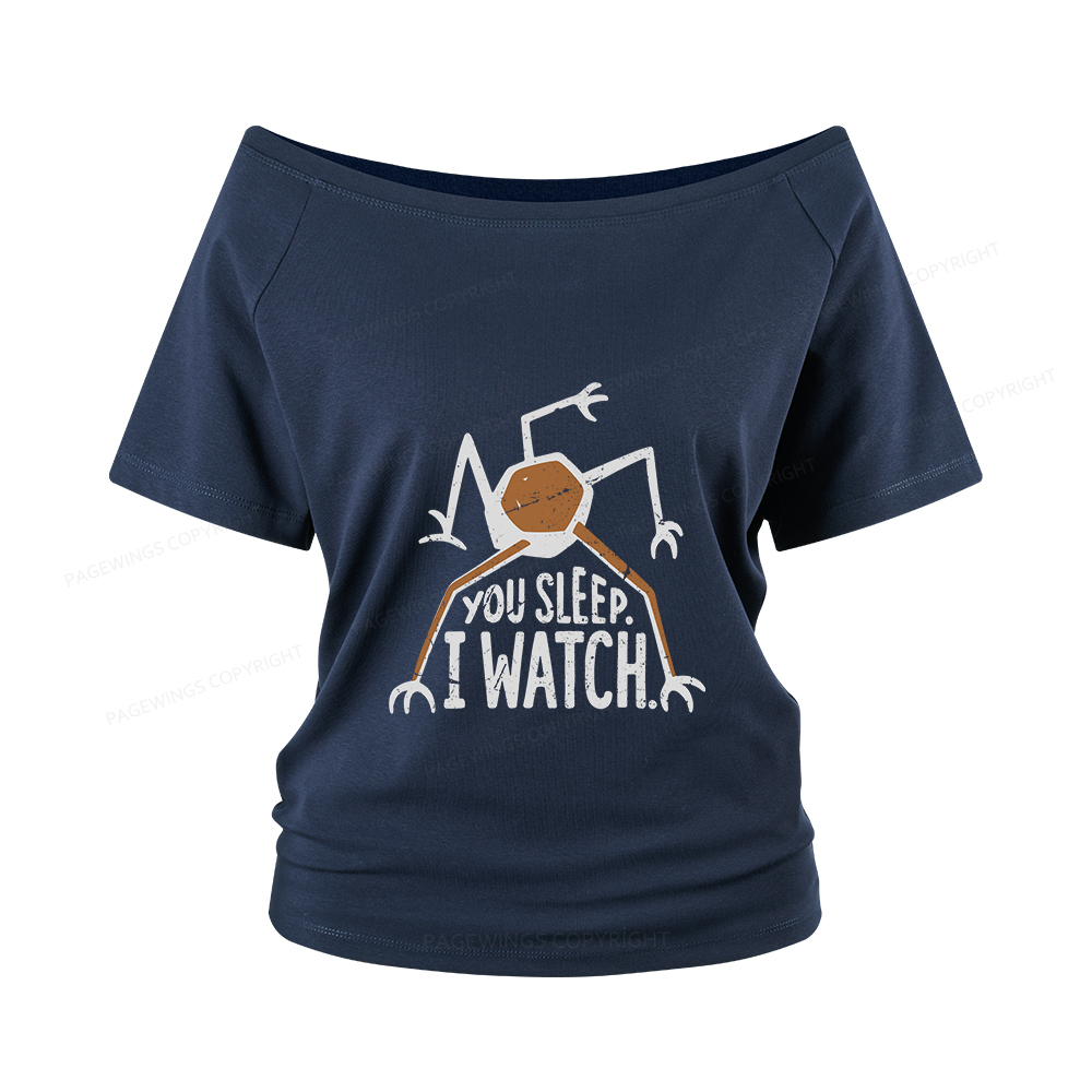 Pagewings You Sleep I Watch Women Off Shoulder T-shirts