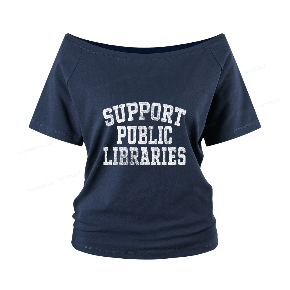 Pagewings Support Public Libraries Women Off Shoulder T-shirts