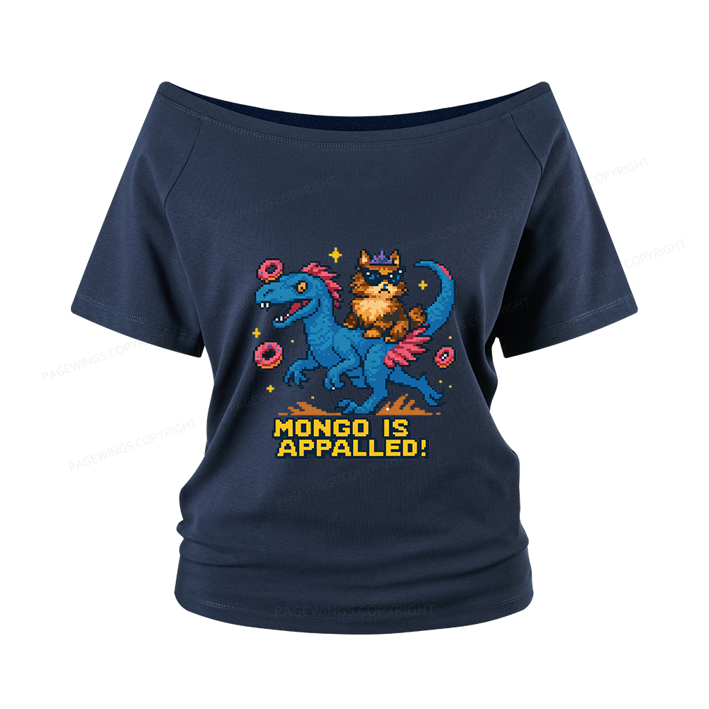 Pagewings Mongo Is Appalled Women Off Shoulder T-shirts