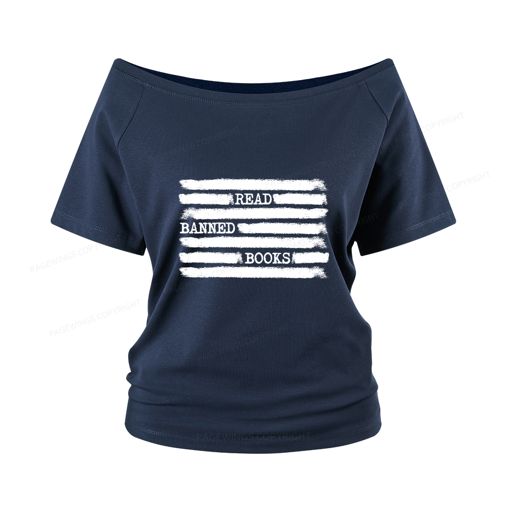 Pagewings Read Banned Books Bookworm Librarian Women Off Shoulder T-shirts