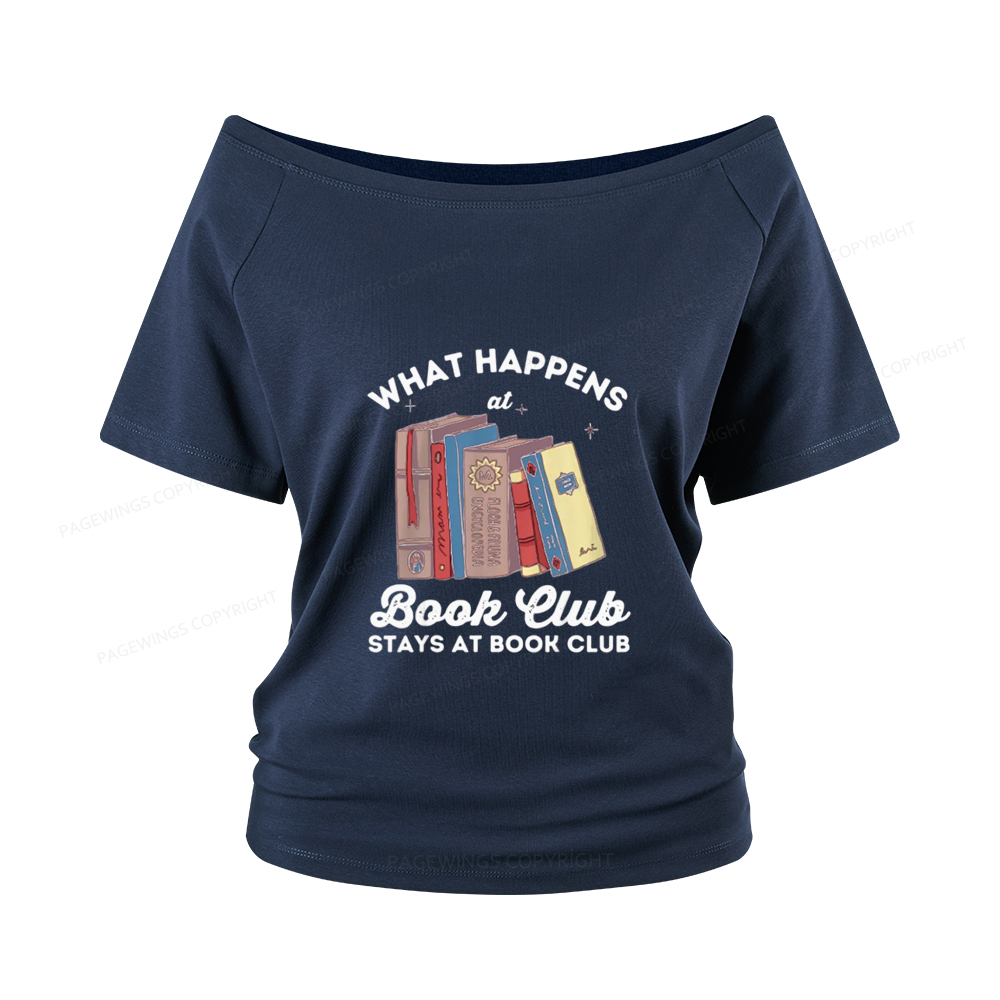 Pagewings Stays At Book Club Book Women Off Shoulder T-shirts