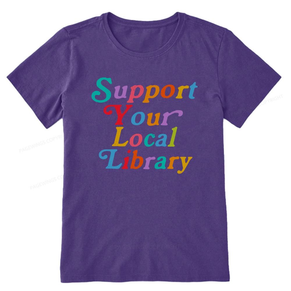 Pagewings Support Your Local Library Unisex Classic T-shirt