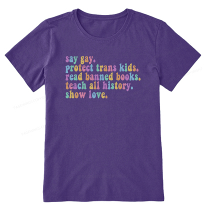 Pagewings Protect Trans Kids Teach All History Show Love Unisex Classic T-shirt