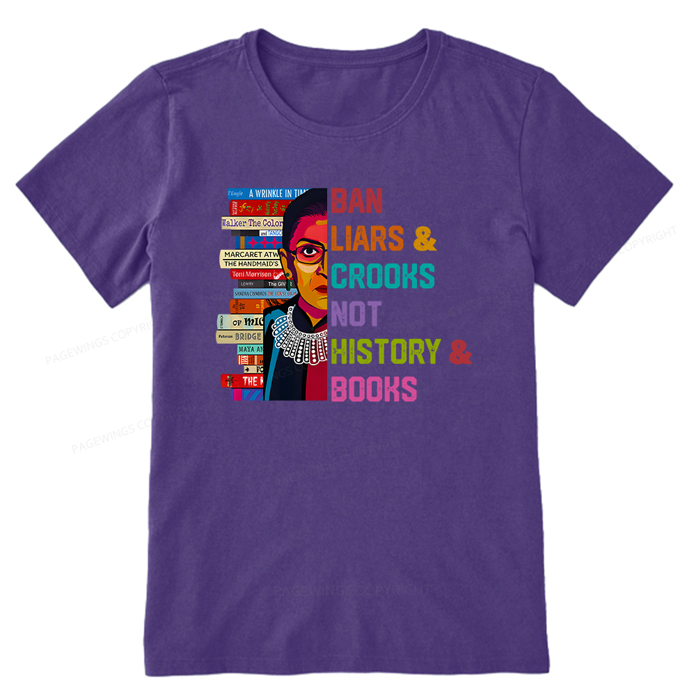 Pagewings Ban Liars and Crooks Not History and Books Unisex Classic T-shirt