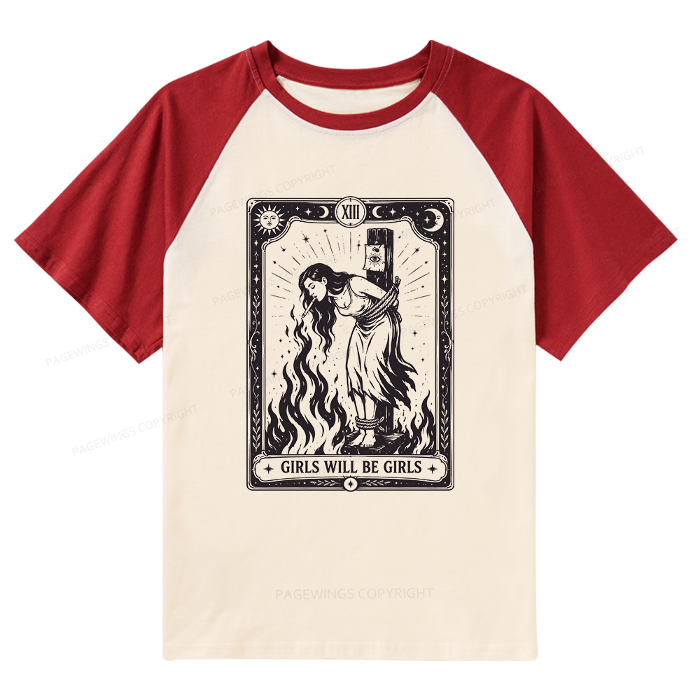 Pagewings Girls Will Be Girls Raglan T-shirt