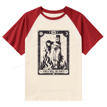 Pagewings Girls Will Be Girls Raglan T-shirt
