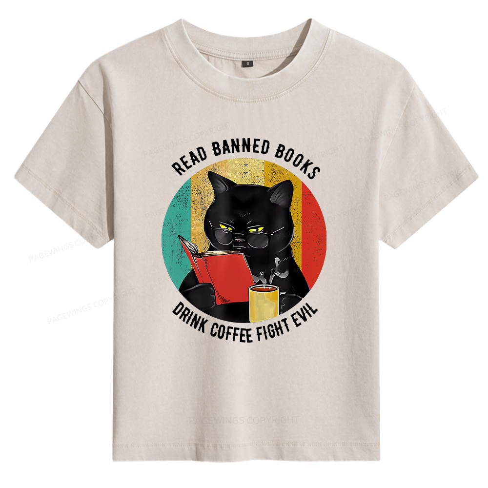 Pagewings Read Banned Books Drink Coffee Fight Evil Retro Cat Lovers Women's Washed T-shirt