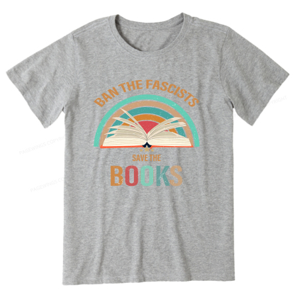 Pagewings Ban The Fascists Save The Books Unisex Classic T-shirt
