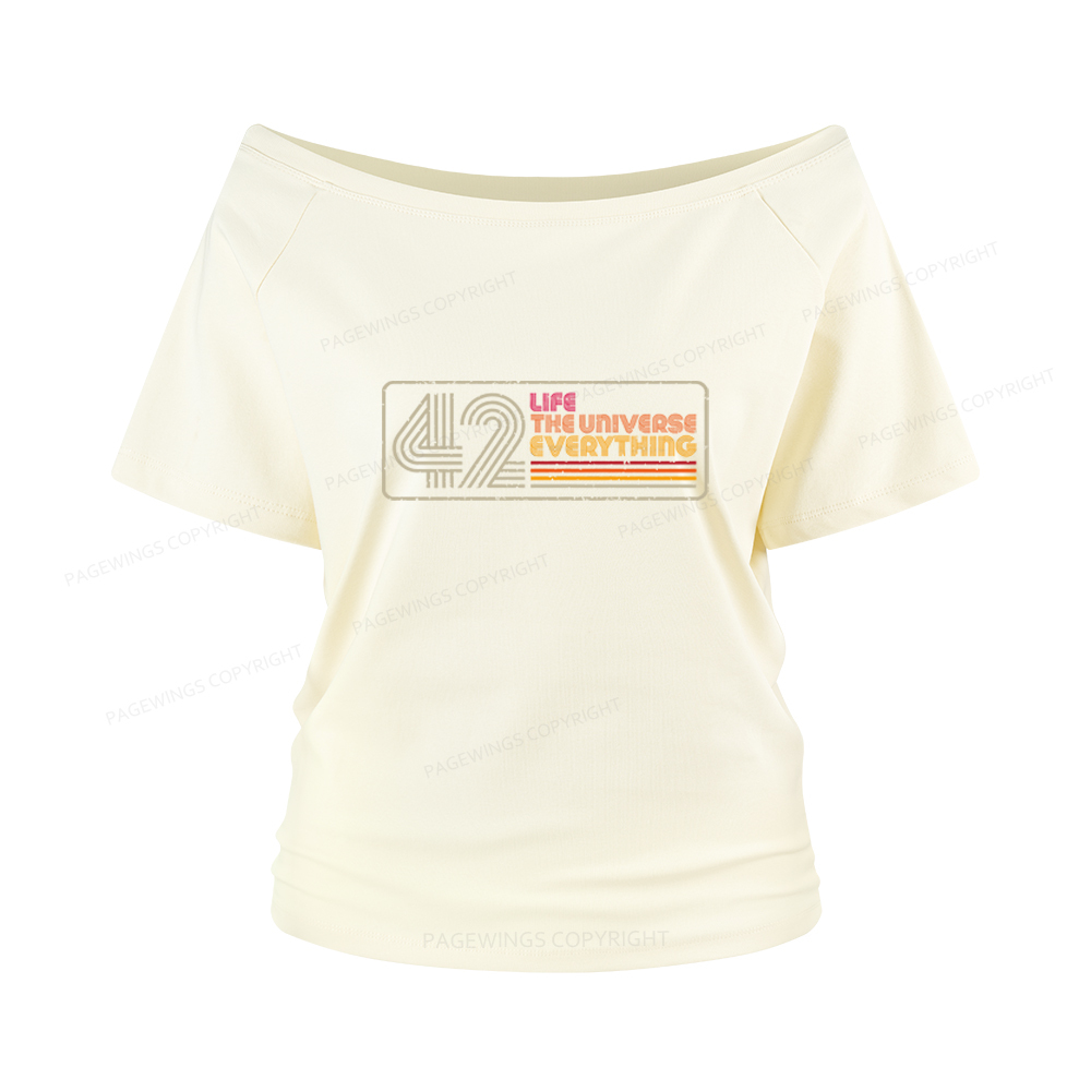 Pagewings Life The Universe Everything Women Off Shoulder T-shirts