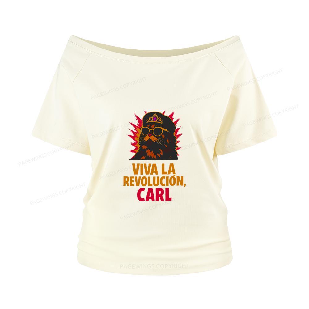 Pagewings Viva La Revolucion Women Off Shoulder T-shirts