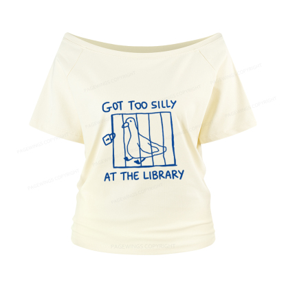 Pagewings Got Too Silly At The Library Women Off Shoulder T-shirts