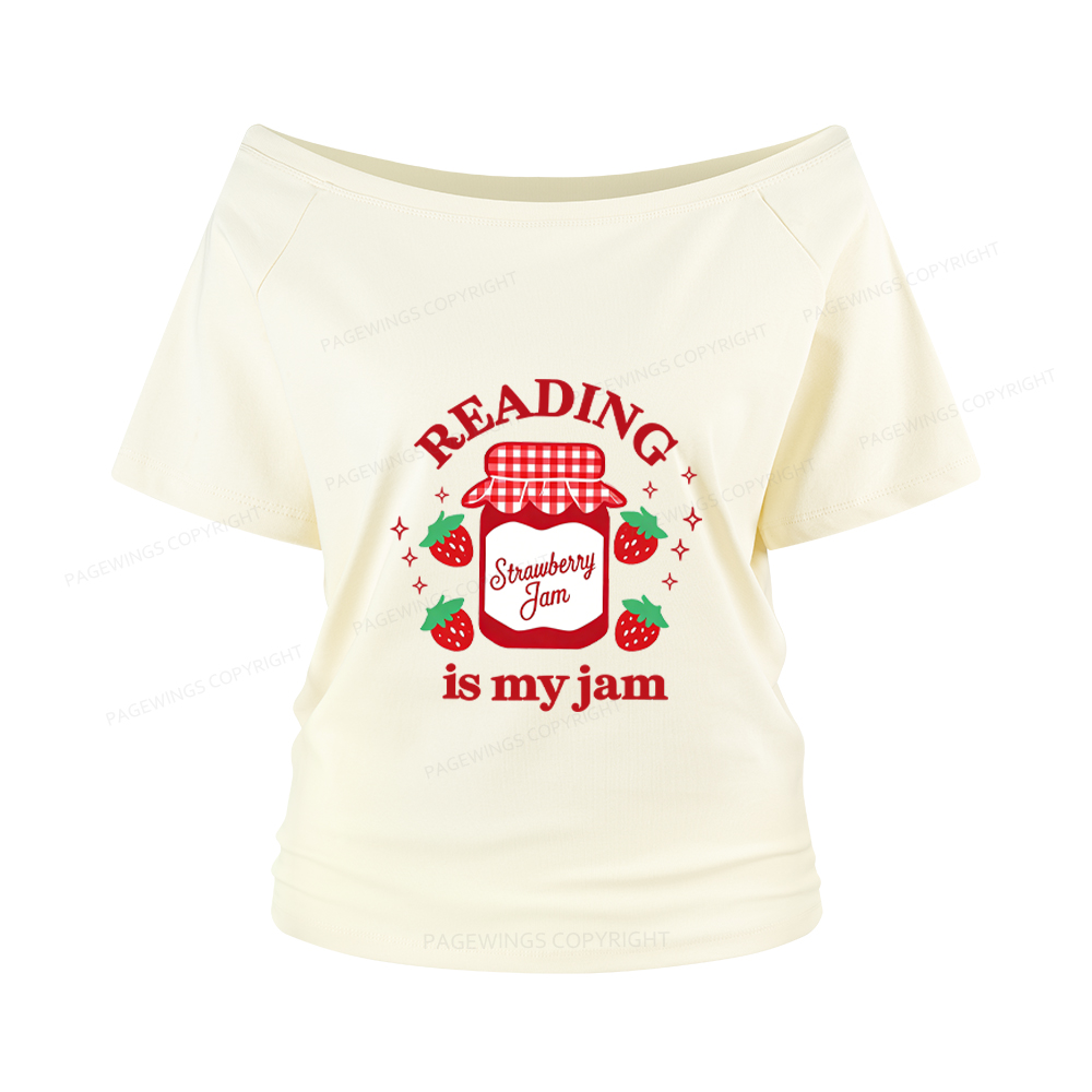 Pagewings Valentines Day Reading is My Jam Women Off Shoulder T-shirts