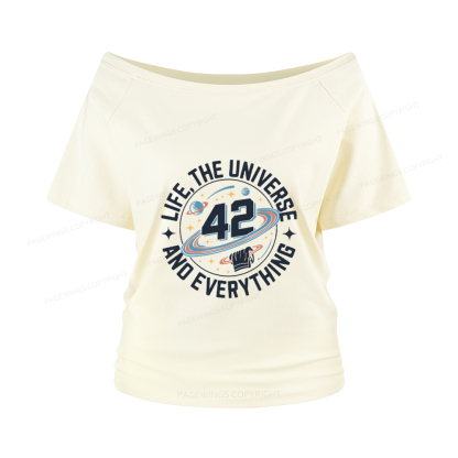 Pagewings Life The Universe And Everything Women Off Shoulder T-shirts