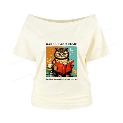 Pagewings Wake Up And Read Women Off Shoulder T-shirts