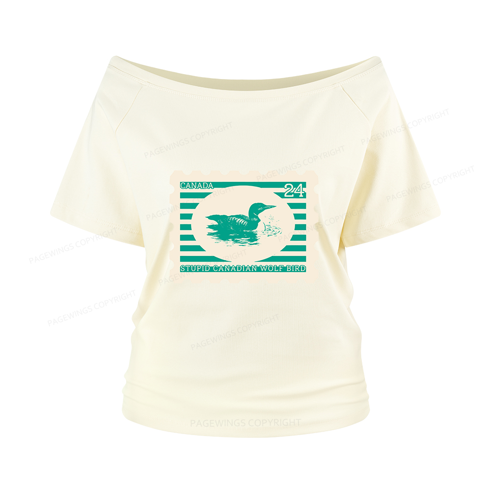 Pagewings Stupid Canadian Wolf Bird Women Off Shoulder T-shirts