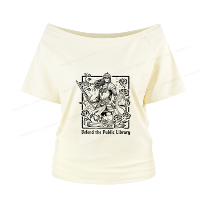 Pagewings Defend The Public Library Women Off Shoulder T-shirts