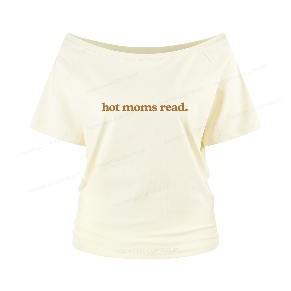 Pagewings Hot Moms Read Women Off Shoulder T-shirts