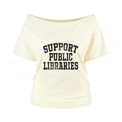 Pagewings Support Public Libraries Women Off Shoulder T-shirts