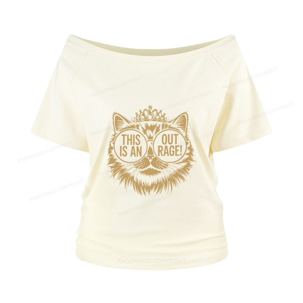 Pagewings This Is An Outrage Women Off Shoulder T-shirts