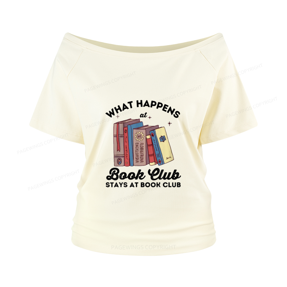 Pagewings Stays At Book Club Book Women Off Shoulder T-shirts