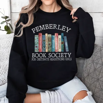 Pagewings Pemberley Book Society Unisex Classic Sweatshirt