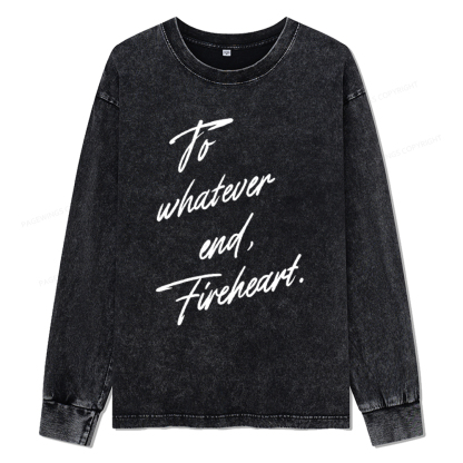 Pagewings To Whatever End Fireheart Unisex Washed Long Sleeve T-shirt