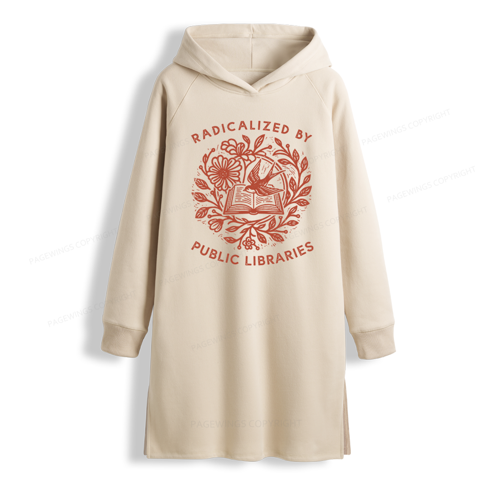 Pagewings Radicalized By Public Libraries Side-Slit Fleece Hoodie Dress