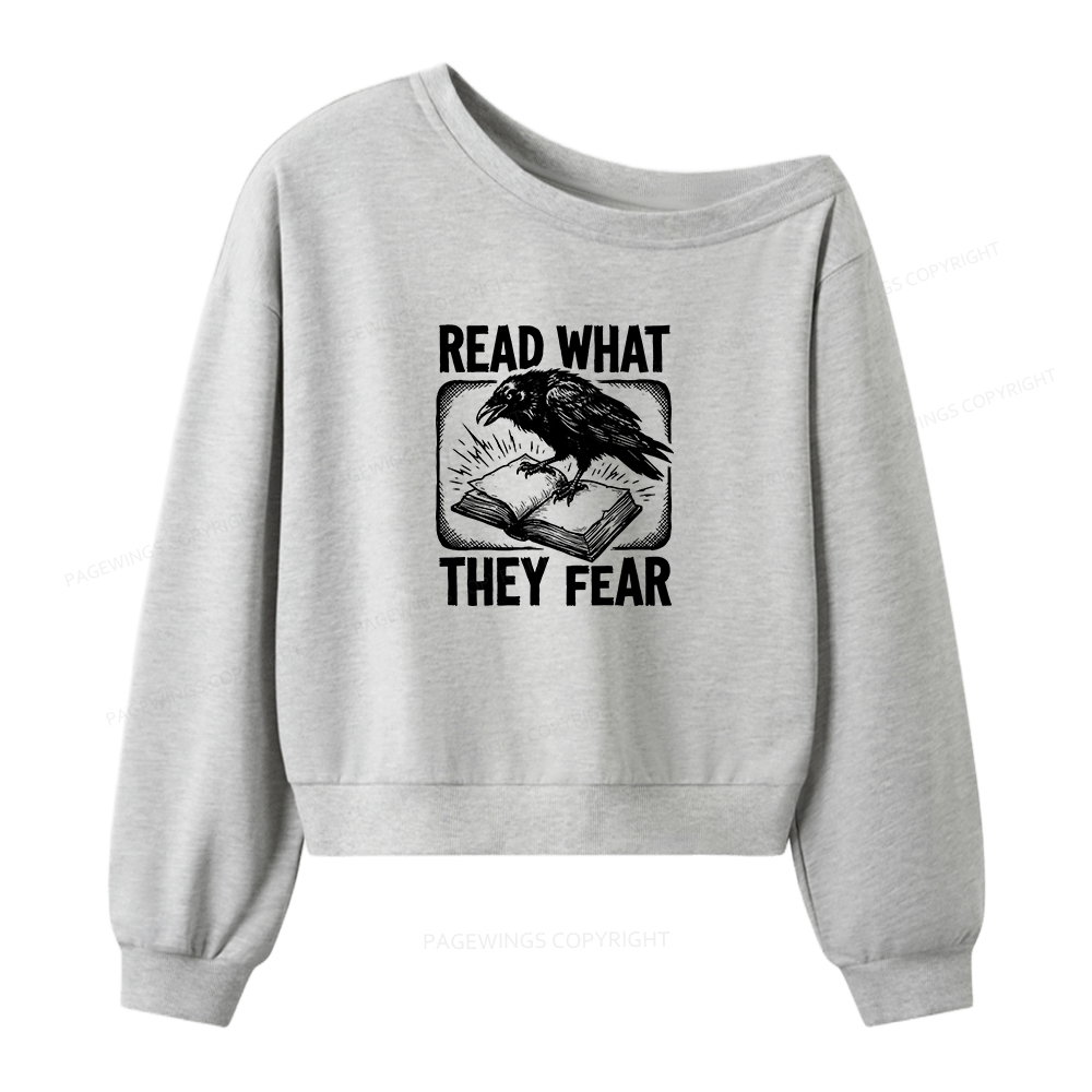 Pagewings Read What They Fear Women Off Shoulder Sweatshirt