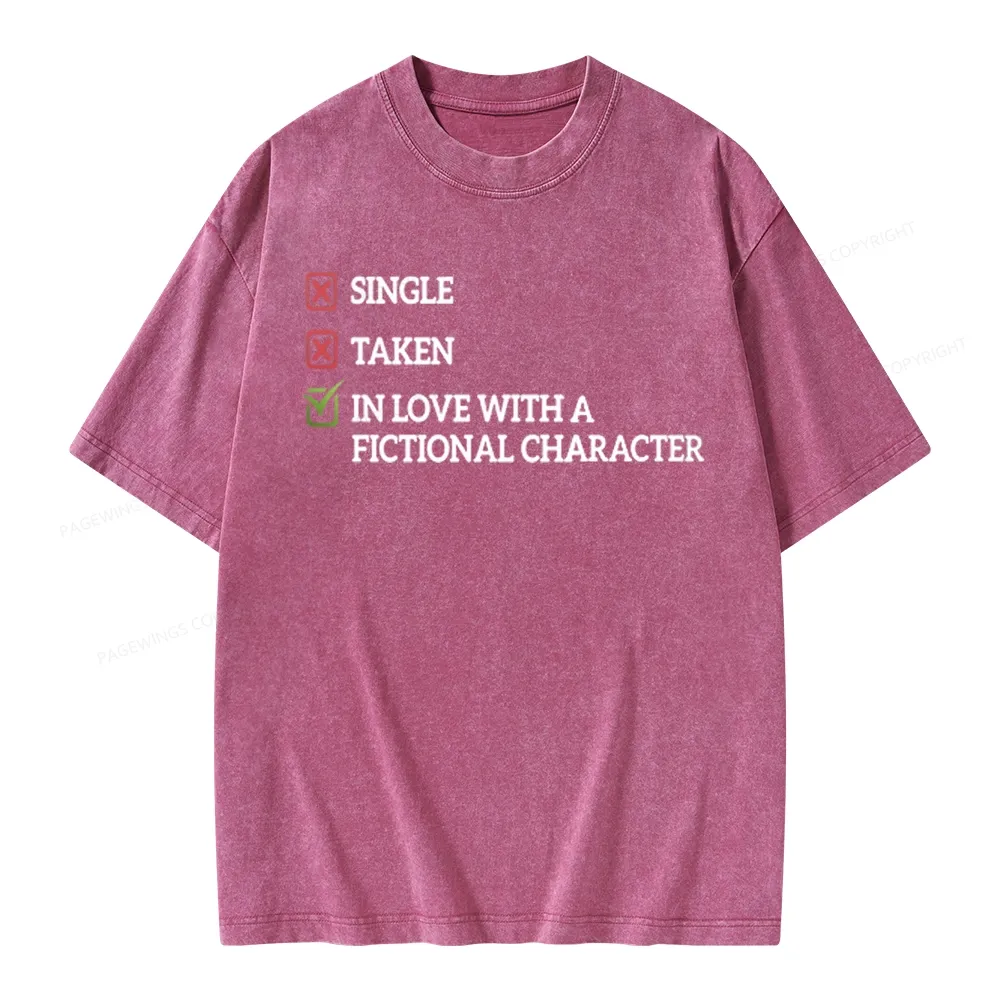 Pagewings In Love With A Fictional Character Unisex Washed T-shirt
