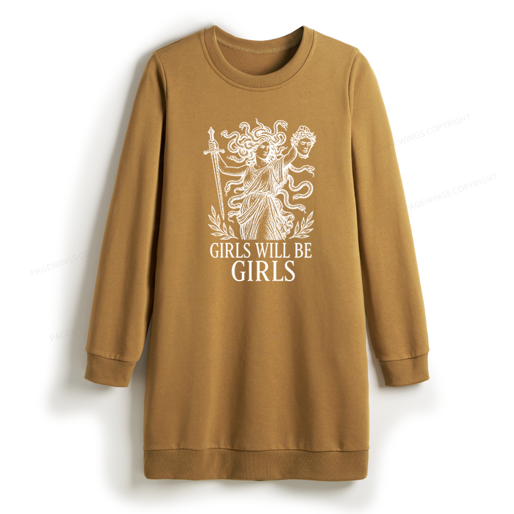 Pagewings Girls Will Be Girls Sweatshirt Dress