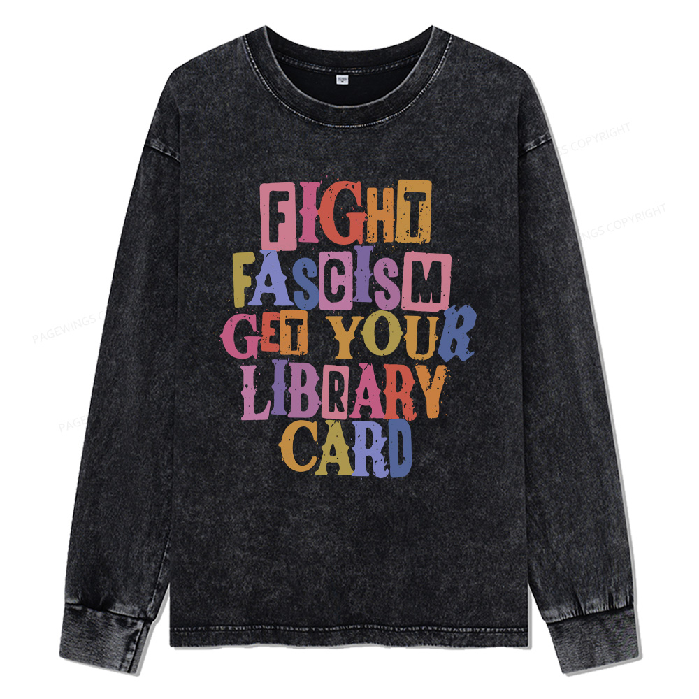 Pagewings Get Your Library Card Unisex Washed Long Sleeve T-shirt