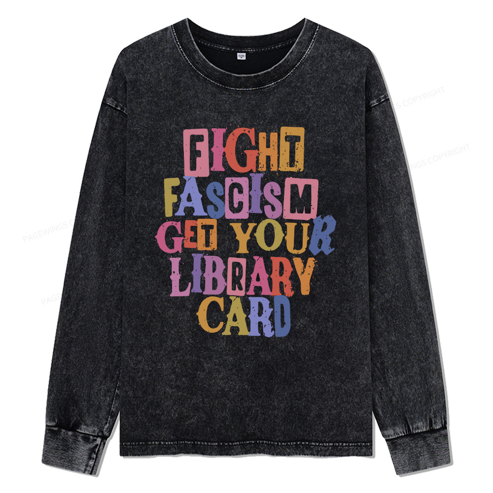 Pagewings Get Your Library Card Unisex Washed Long Sleeve T-shirt