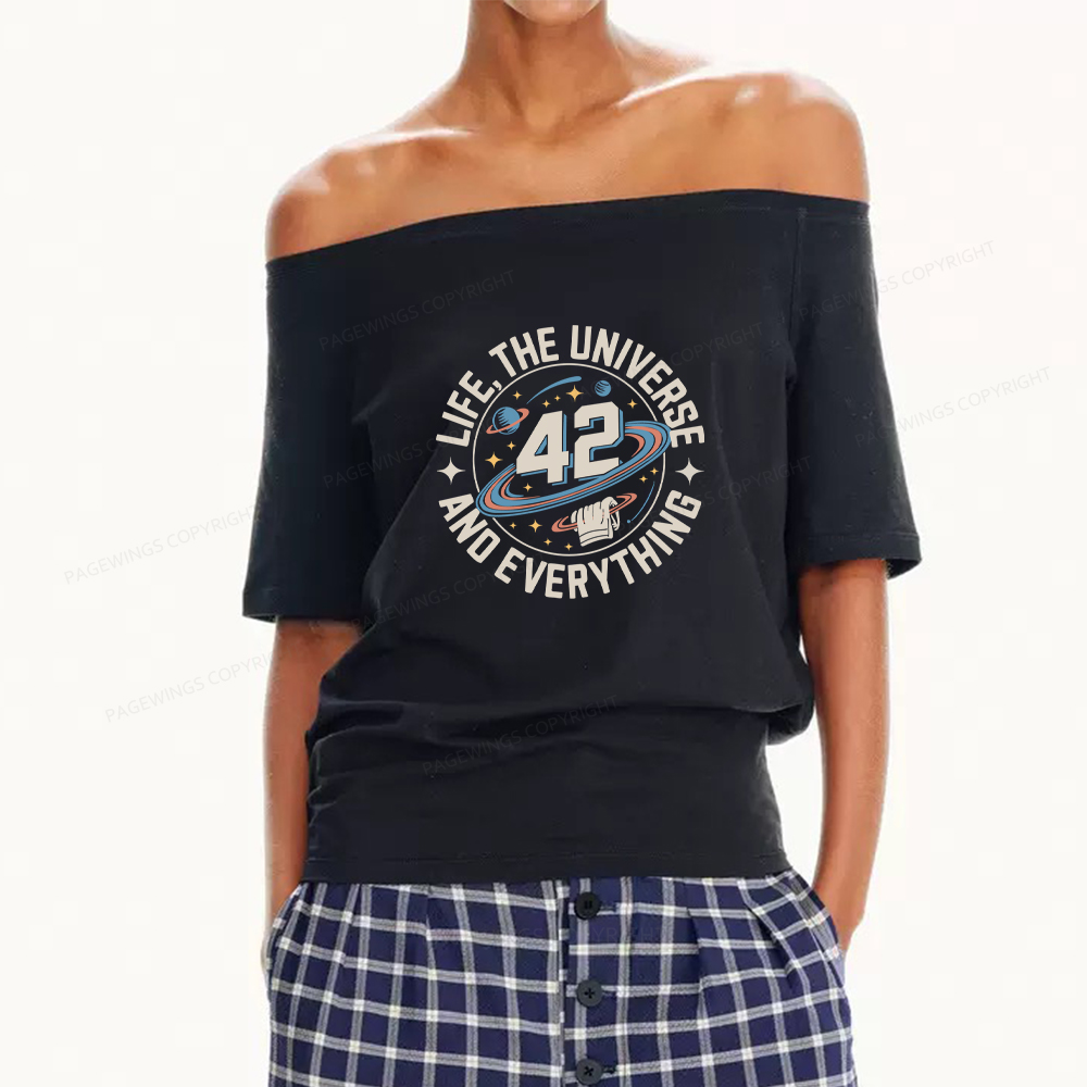Pagewings Life The Universe And Everything Women Off Shoulder T-shirts