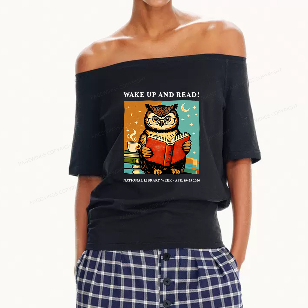 Pagewings Wake Up And Read Women Off Shoulder T-shirts
