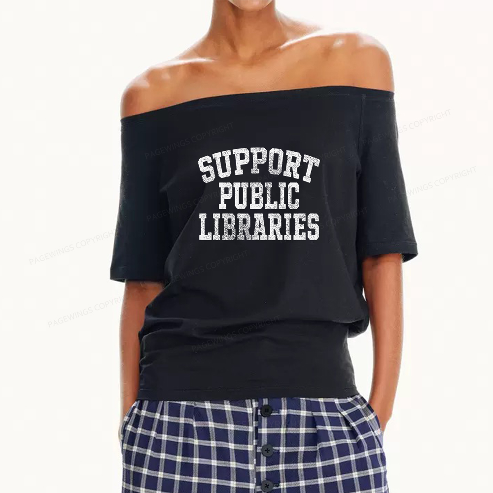 Pagewings Support Public Libraries Women Off Shoulder T-shirts
